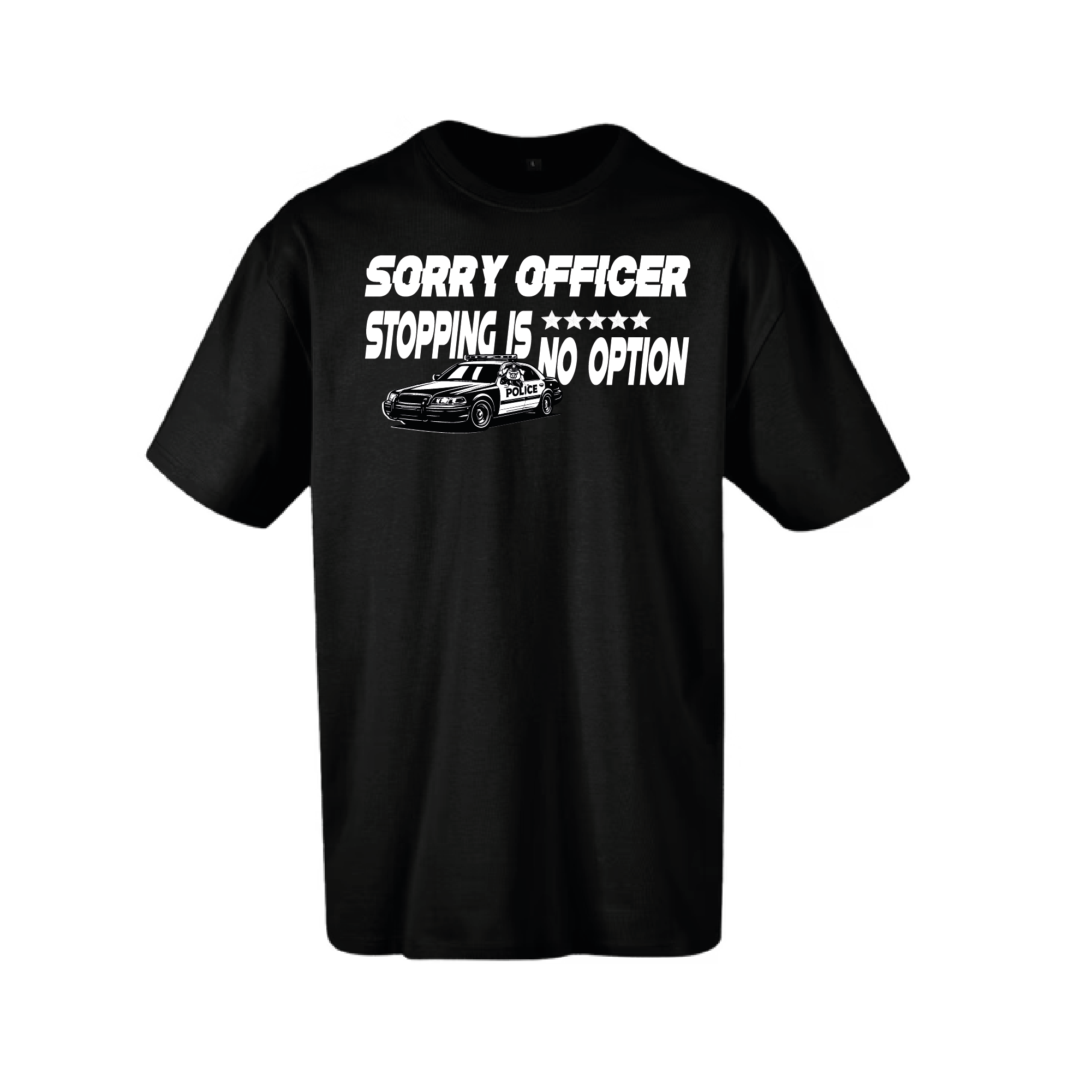 Sorry Officer T-Shirt