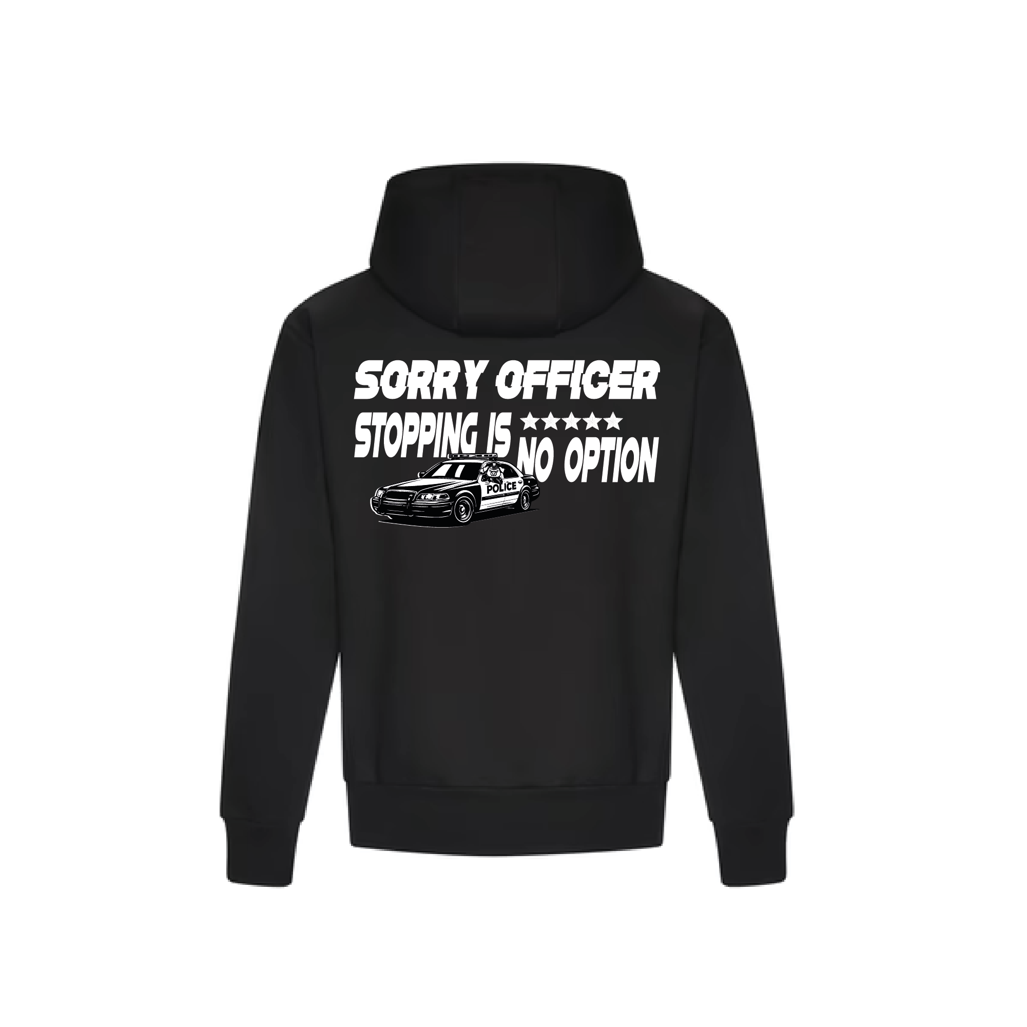 Sorry Officer Hoodie
